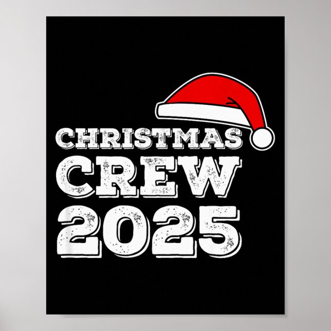 Póster Christmas Crew 2025 Shirt Matching Family Christma (Frente)