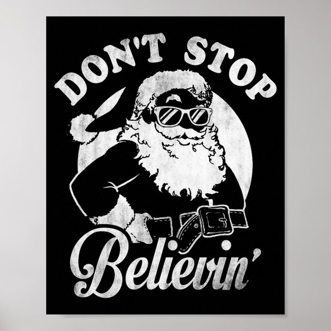 Póster Christmas Don't Stop Believin' Santa Outline  (Frente)