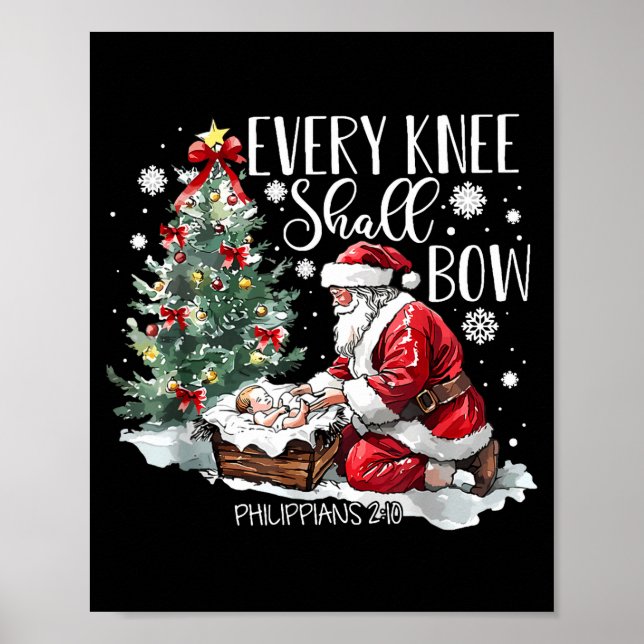 Póster Christmas Every Knee Shall Bow Santa Nativity Scen (Frente)