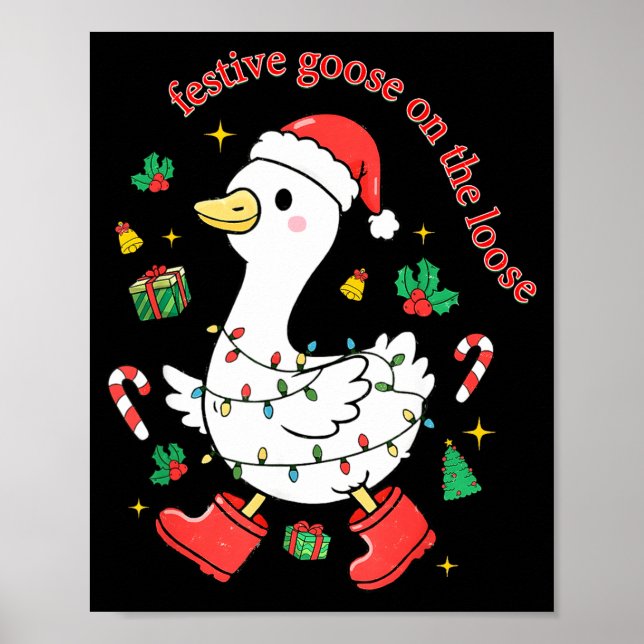Póster Christmas Festive Goose On The Loose Silly Goose X (Frente)