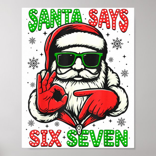 Póster Christmas Funny Santa Says Six Seven 67 Meme Xmas  (Frente)