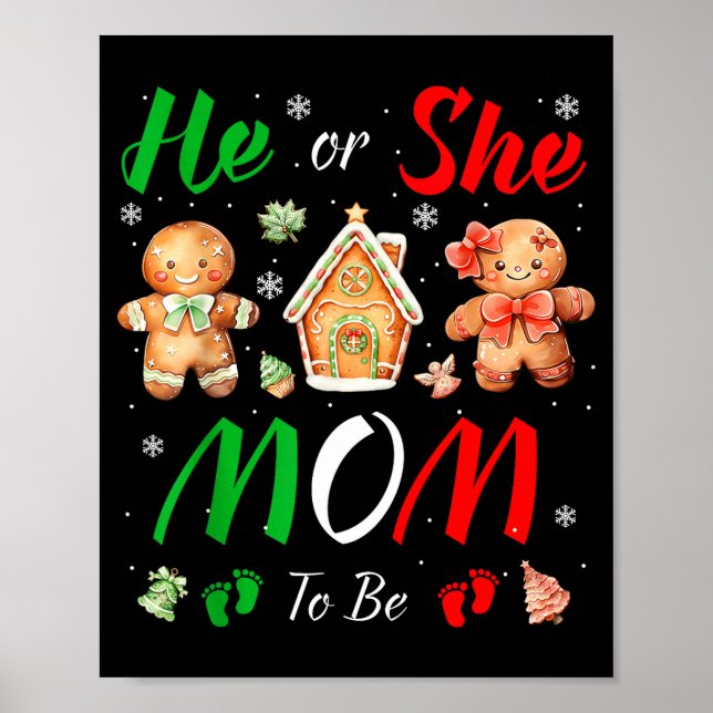 Póster Christmas Gingerbread Gender Reveal He Or She Mom  (Frente)