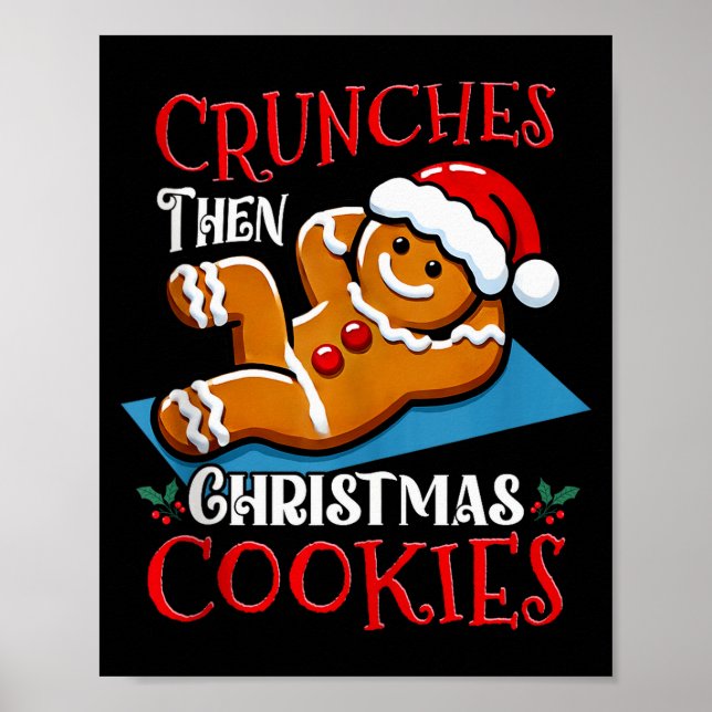 Póster Christmas Gingerbread Man Cookie Funny Quote Worko (Frente)