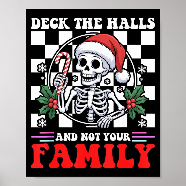 Póster Christmas Humor Deck The Halls Not Your Family Say (Frente)
