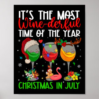 Póster Christmas In July It's The Most Wine-derful Time O