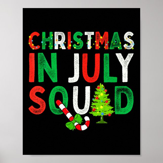 Póster Christmas In July Squad Funny Xmas Men Women Kids  (Frente)