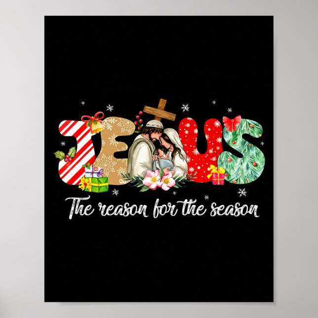 Póster Christmas Jesus Is The Reason For The Season Jesus (Frente)