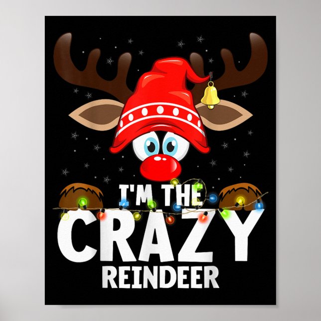 Póster Christmas Matching I'm The Crazy Reindeer  (Frente)