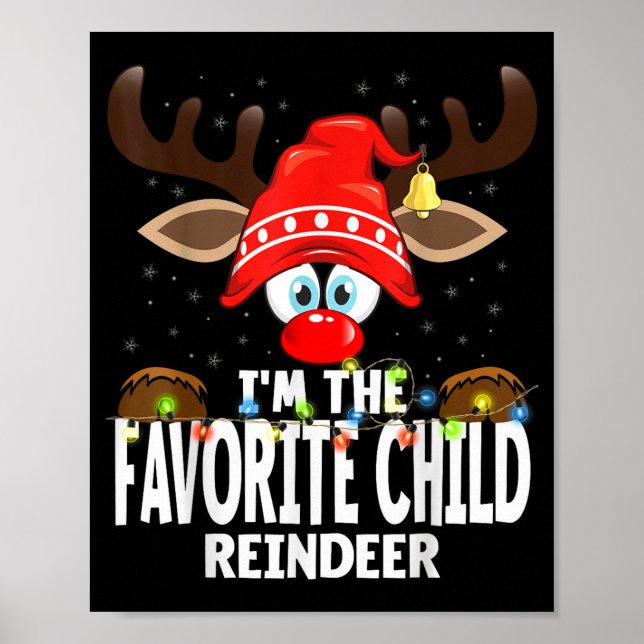 Póster Christmas Matching I'm The Favorite Child Reindeer (Frente)