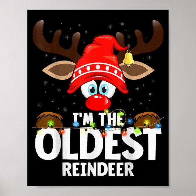 Póster Christmas Matching I'm The Oldest Reindeer  (Frente)