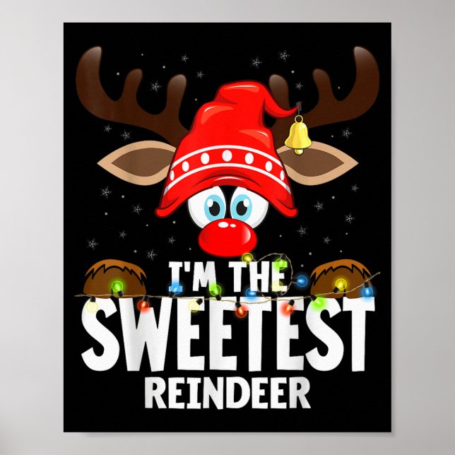 Póster Christmas Matching I'm The Sweetest Reindeer  (Frente)