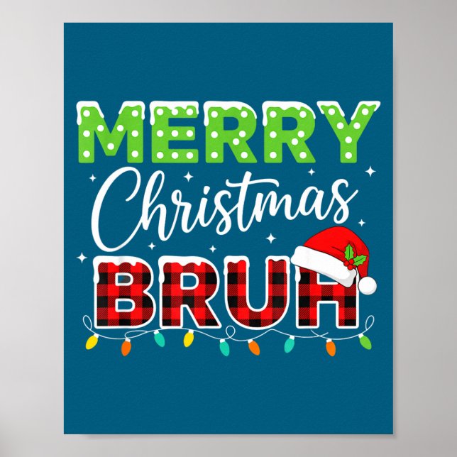 Póster Christmas Merry Christmas Bruh Buffalo Plaid Santa (Frente)