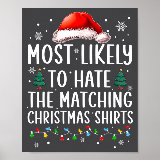 Póster Christmas Most Likely To Hate Matching Funny Famil (Frente)