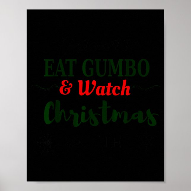 Póster Christmas Movies And Gumbo Funny Cajun Louisiana H (Frente)