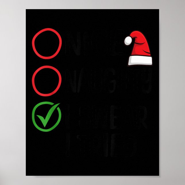 Póster Christmas Nice Naughty I Swear I Tried Christmas L (Frente)