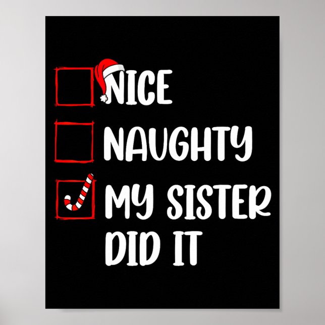 Póster Christmas Nice Naughty Sister Did It Xmas Family B (Frente)