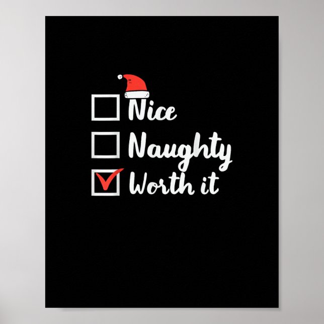 Póster Christmas Nice Naughty Worth It Funny  (Frente)