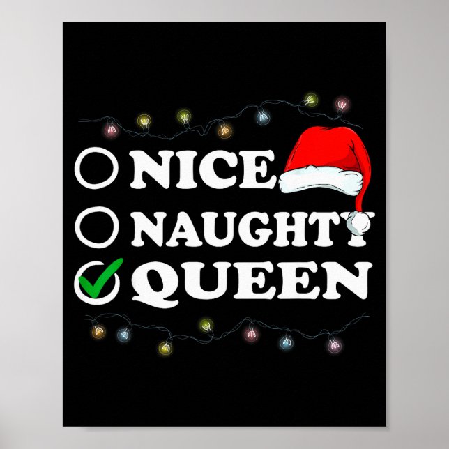 Póster Christmas Nice Or Naughty Or Queen Pajama  (Frente)