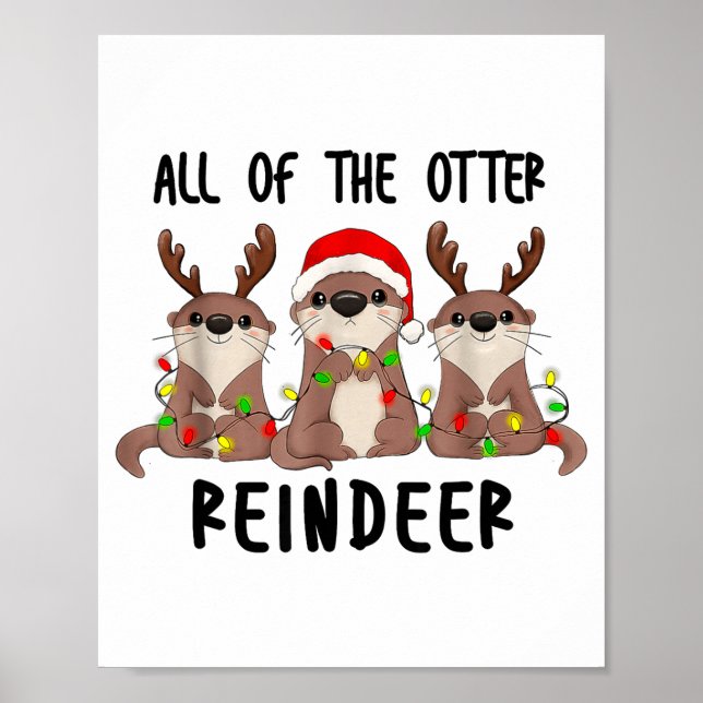 Póster Christmas Otters Cute All Of The Otter Reindeer  (Frente)