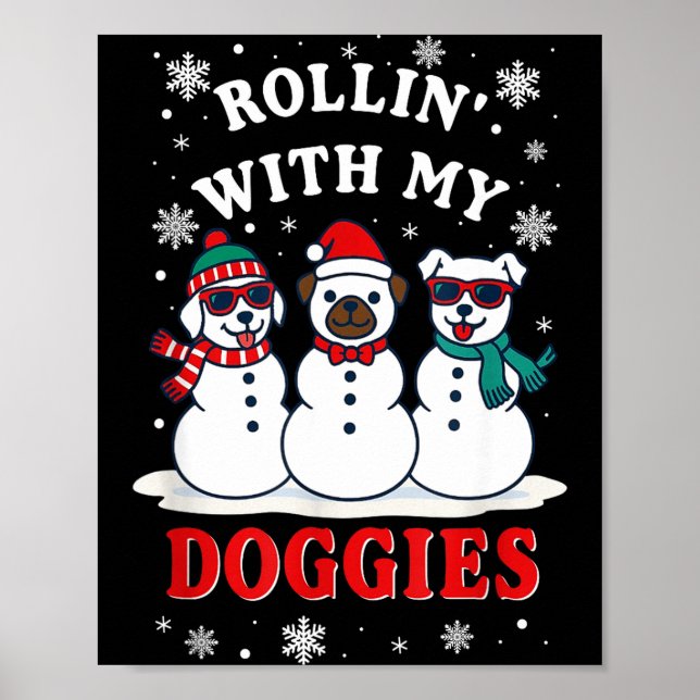 Póster Christmas Rollin'with My Doggies Funny Gift Lover  (Frente)