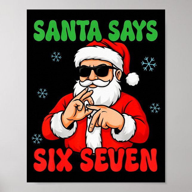 Póster Christmas Santa Says Six Seven Hands Sign Funny 6  (Frente)