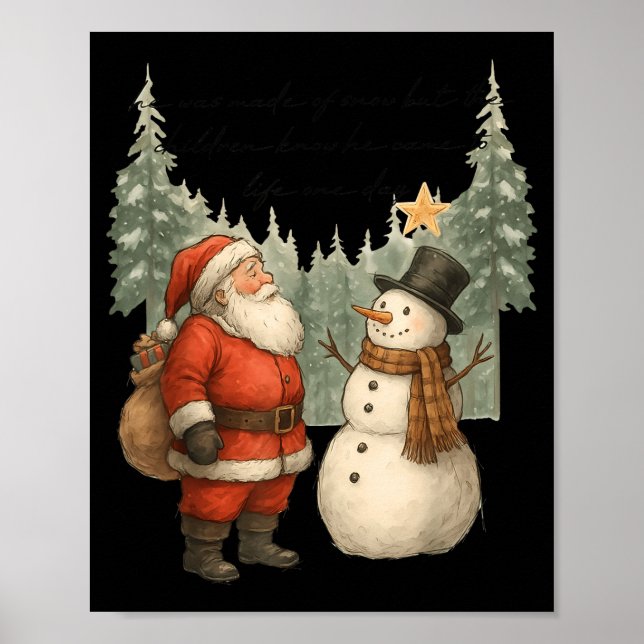 Póster Christmas Snowman And Santa He Was Made Snow  (Frente)