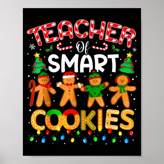 Póster Christmas Teacher Of Smart Cookies Funny Cute Ging (Frente)