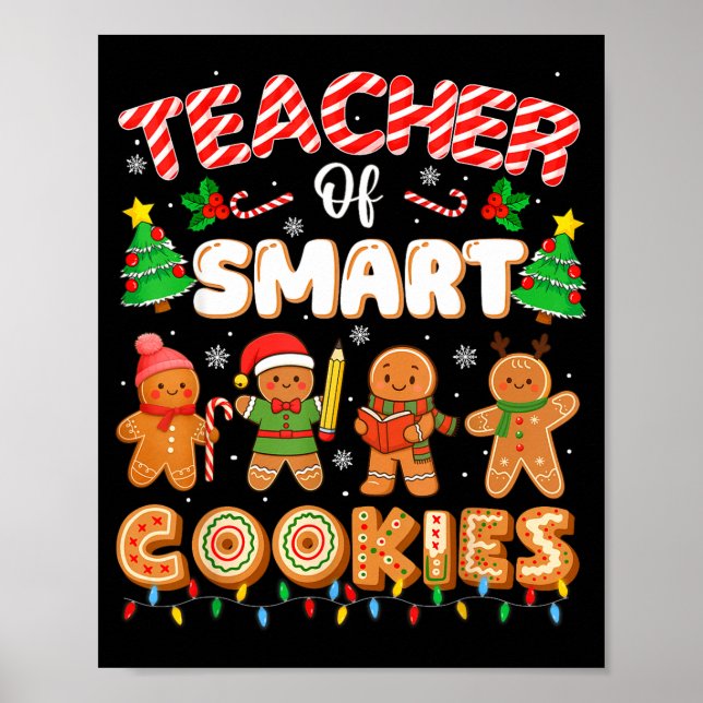 Póster Christmas Teacher Of Smart Cookies Funny Cute Ging (Frente)