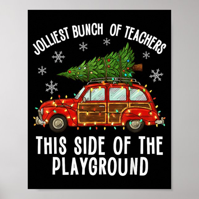 Póster Christmas Teacher Squad Festive Car Tree Lights Xm (Frente)