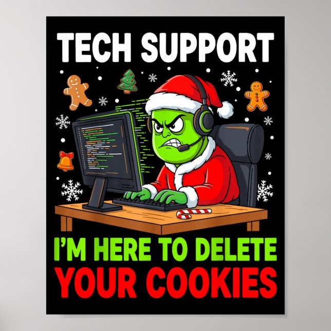 Póster Christmas Tech Suprt Here To Delete Cookies Holida (Frente)