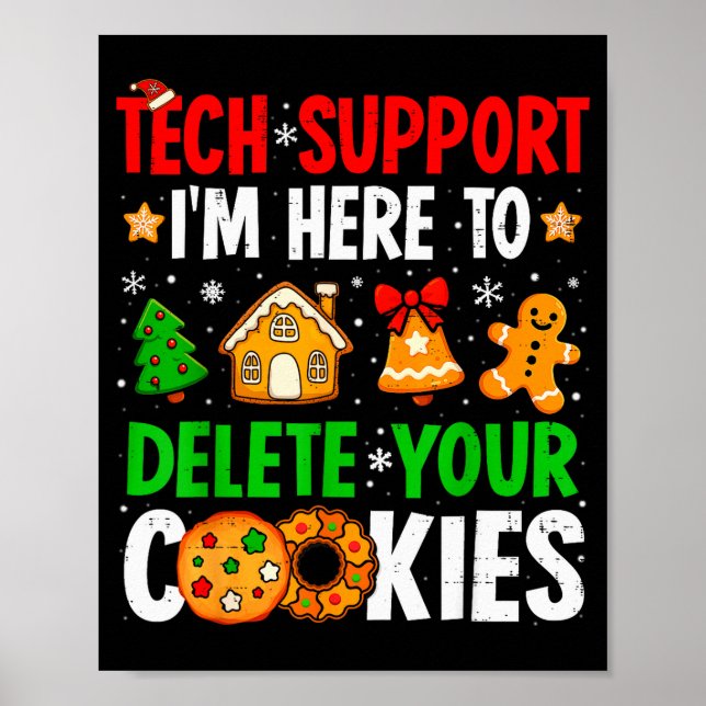 Póster Christmas Tech Suprt Here To Delete Cookies Xmas M (Frente)