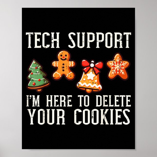 Póster Christmas Tech Suprt Here To Delete Cookies Xmas M (Frente)