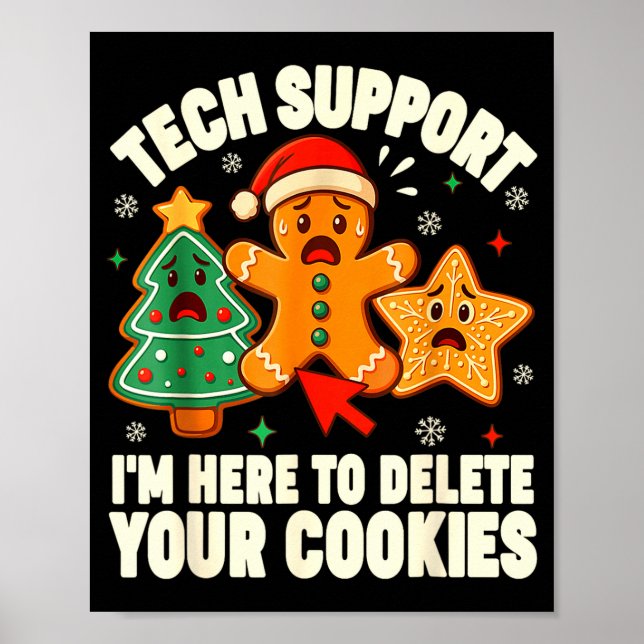 Póster Christmas Tech Suprt Here To Delete Cookies Xmas M (Frente)