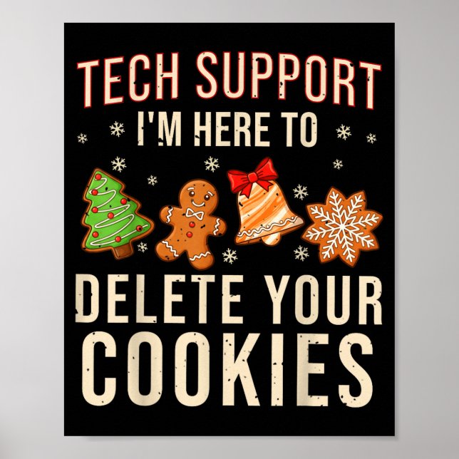 Póster Christmas Tech Suprt Here To Delete Cookies Xmas M (Frente)