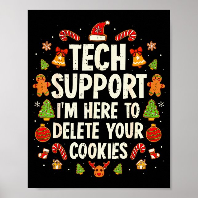 Póster Christmas Tech Suprt Here To Delete Cookies Xmas M (Frente)