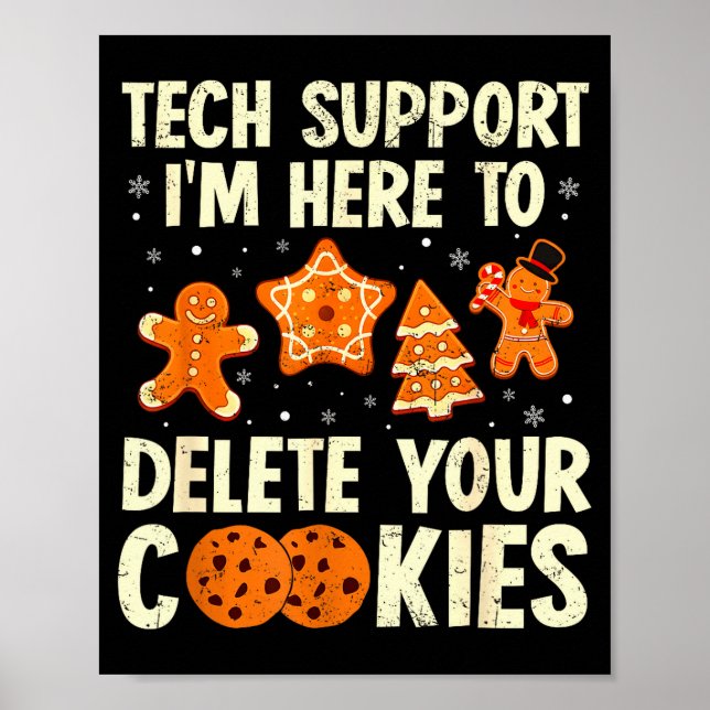 Póster Christmas Tech Suprt Here To Delete Cookies Xmas M (Frente)