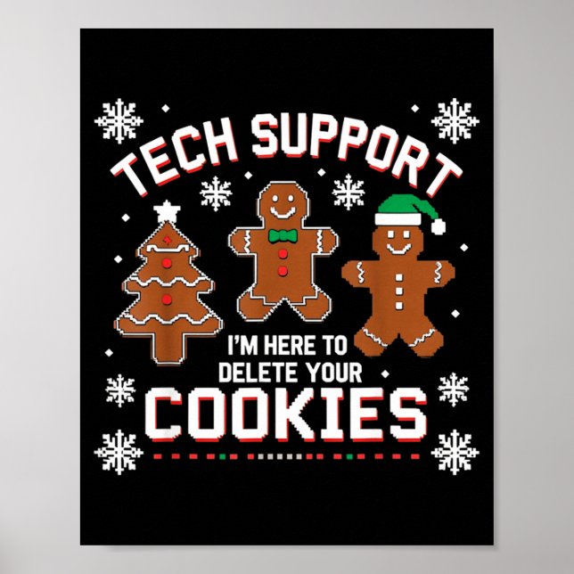 Póster Christmas Tech Suprt Here To Delete Cookies Xmas M (Frente)