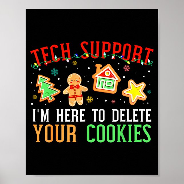 Póster Christmas Tech Suprt Here To Delete Cookies Xmas M (Frente)
