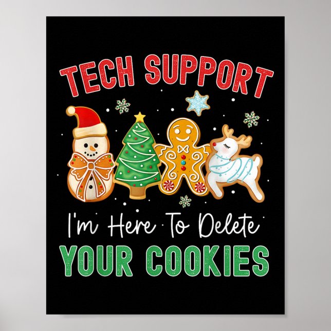 Póster Christmas Tech Suprt Here To Delete Cookies Xmas M (Frente)