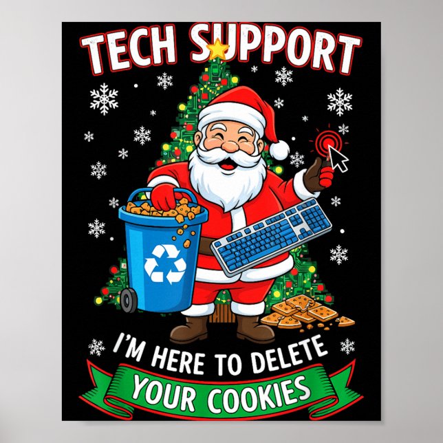 Póster Christmas Tech Suprt Here To Delete Funny Cookies  (Frente)