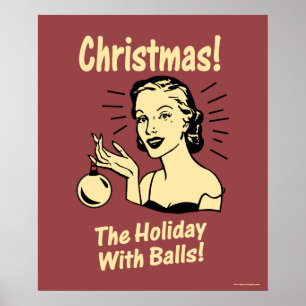 Póster Christmas: The Holiday With Balls