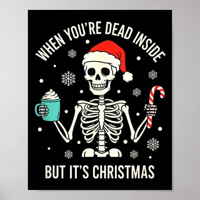 Póster Christmas When You're Dead Inside But It's Christm (Frente)