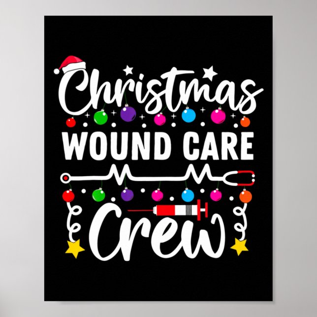Póster Christmas Wound Care Crew Nurse Xmas Nursing Rn Lp (Frente)