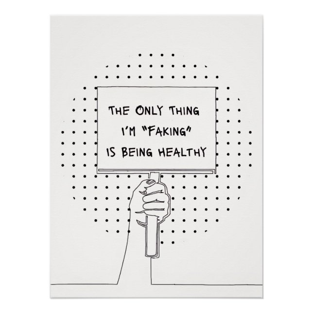 Póster Chronic Illness Awareness & Advocacy Quote Print (Anverso)