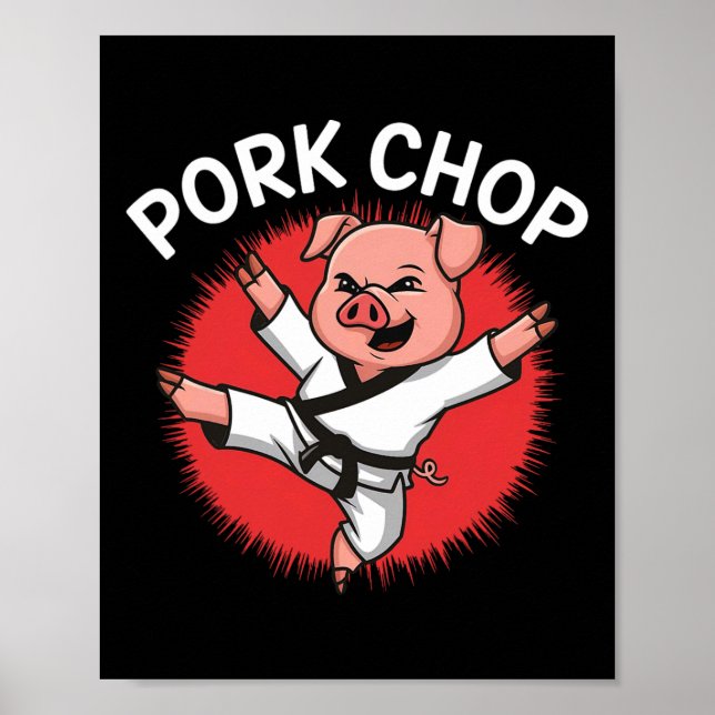 Póster Chuleta de Cerdo Karate Cerdo Diversión para Amant (Frente)