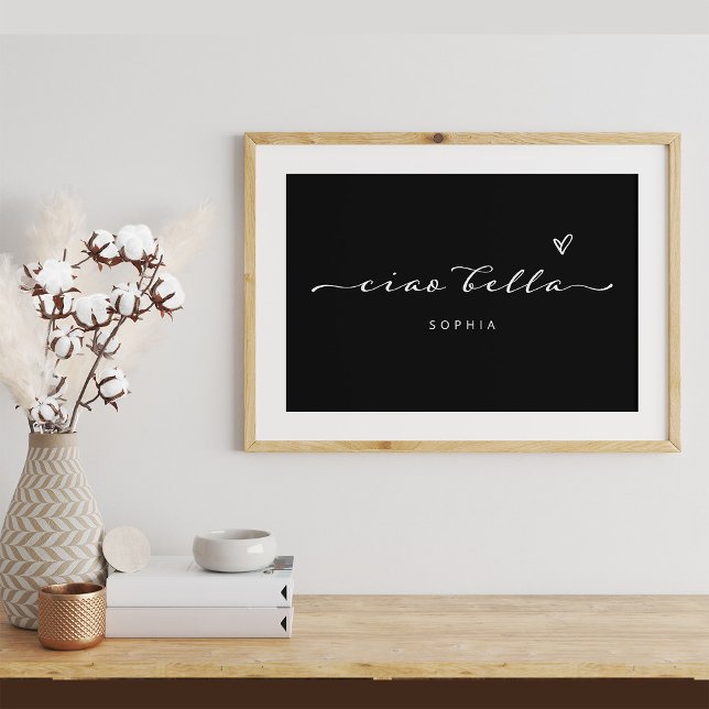 Póster Ciao Bella | Escritura italiana moderna con corazó (A chic and stylish poster with Italian script)