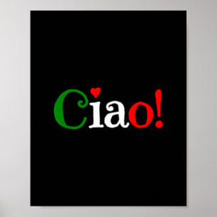 Póster ¡Ciao! Saludo en colores de la bandera italiana -