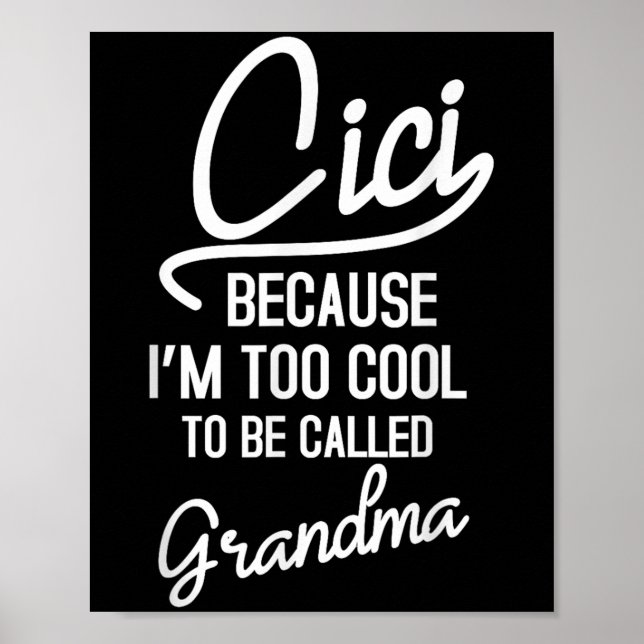 Póster Cici Grandma Cool Grandmother Mothers Day Da1  (Frente)