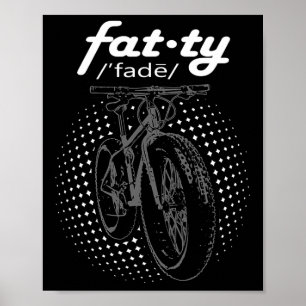 Póster Ciclismo de montaña en bicicleta gorda Fat-ty Cycl