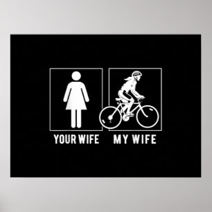 PÓSTER CICLISMO DIVERTIDO - TU ESPOSA - MI ESPOSA CICLIST